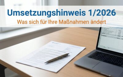 Umsetzungshinweis 1/2026: Was die neue BA-Richtlinie für Ihre Maßnahmenzulassung bedeutet