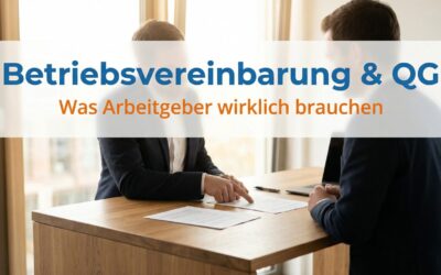 Qualifizierungsgeld und Betriebsvereinbarung: Was Arbeitgeber wirklich brauchen